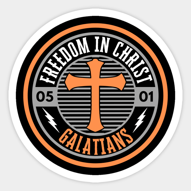 FREEDOM IN CHRIST (Galatians 5:1) Sticker by Jedidiah Sousa